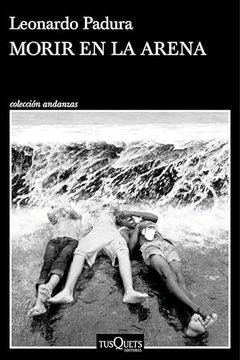 Morir en la Arena